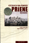 Küçük Asya'nın Pompeisi. Priene Rehberi Frank Rumscheid