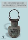 Tire Müzesi Bronz Eserleri Binnur Gürler