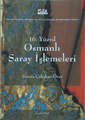 16. Yüzyıl Osmanlı Saray İşlemeleri Semra Çalışkan Özer