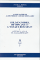 Seldjoukides, Ottomans Et L'Espace Roumain