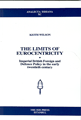 The Limits of Eurocentricity: Imperial British Foreign and Defence Policy in the Early Twentieth Century