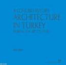A Consice History Architecture In Turkey Kolektif