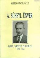 A. Süheyl Ünver Ahmed Güner Sayar