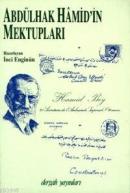Abdülhak Hâmid'in Mektupları