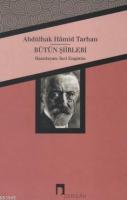 Abdülhak Hamid Tarhan Bütün Şiirleri %10 indirimli İnci Enginün