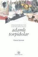 Adamlı Torpidolar %44 indirimli Kansu Şarman