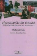 Afganistan'da Bir Jöntürk %10 indirimli Mehmet Fazlı