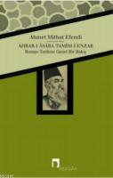 Ahbar-ı Asara Tamim-i Enzar Ahmet Mithat Efendi