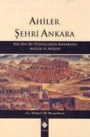 Ahiler Şehri Ankara