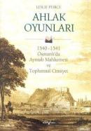 Ahlak Oyunları (Ciltli) %10 indirimli Leslie P. Peirce