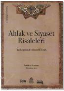 Ahlak ve Siyaset Risaleleri Taşköprizade Ahmed Efendi