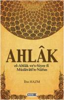 Ahlak - el-Ahlak ves-Siyer fi Müdavatin-Nüfus İbn Hazm