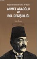 Ahmet Ağaoğlu ve Rol Değişikliği %20 indirimli Ufuk Özcan