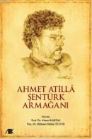 Ahmet Atilla Şentürk Armağanı %35 indirimli Ahmet Kartal