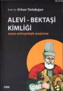 Alevi - Bektaşi Kimliği Orhan Türkdoğan