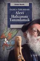 Alevi Hafızasını Tanımlamak