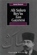 Ali Şükrü Bey'in Tan Gazetesi