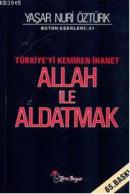 Allah İle Aldatmak