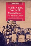 Allah,Vatan,Soy,Milli Mukaddesat Murat Kılıç