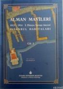 Alman Mavileri Cilt: 1