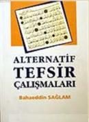 Alternatif Tefsir Çalışmaları Bahaeddin Sağlam