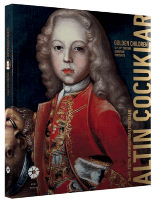 Altın Çocuklar: 16. - 19. Yüzyıl Avrupası’ndan Portreler - Golden Chil