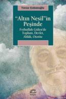 Altın Nesil'in Peşinde