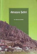 Amasya Şehri Süleyman Elmacı