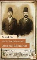 Amasyalı Memurlar (Sicill-i Ahval Defterlerinde) Selçuk Sarı