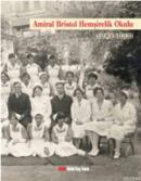 Amiral Bristol Hemşirelik Okulu Tarihi (1920-1999)