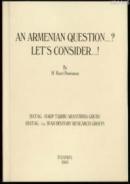 An Armenian Question,Let's Consider! %10 indirimli Hasan Basri Danışma