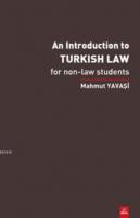 An İntroduction To Turkish Law Mahmut Yavaşi