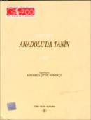 Anadolu'da Tanîn I - II