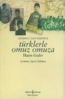 Anadolu'dan Filistin'e Türklerle Omuz Omuza Hans Guhr