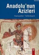 Anadolu'nun Azizleri %10 indirimli Hanspeter Tiefenbach