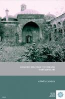 Anadolu Selçuklu ve Osmanlı Darüşşifaları Gönül Güreşsever Cantay