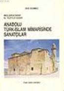 Anadolu Türk-İslam Mimarisinde Sanatçılar %20 indirimli Zeki Sönmez