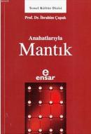 Anahatlarıyla Mantık İbrahim Çapak