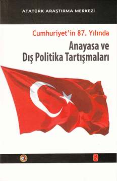 Cumhuriyet'in 87. Yılında , Anayasa ve Dış Politika Tartışmaları
