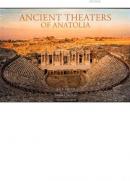 Ancient Theaters of Anatolia R. R. R. Smith