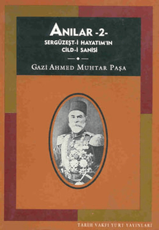 Anılar - 2 Sergüzeşt-i Hayatımın Cildi Sanisi