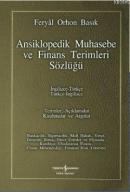 Ansiklopedik Muhasebe ve Finans Terimleri Sözlüğü