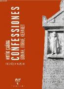 Antik Çağda Confessiones - Günah,İtiraf,Kefaret Pınar Özlem Aytaçlar