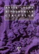 Antik Çağda Hipodromlar Circuslar Secda Saltuk