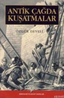 Antik Çağda Kuşatmalar %10 indirimli Özgür Develi