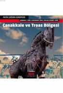 Antik Çağdan Günümüze: Çanakkale ve Troas Bölgesi Ali Akdamar