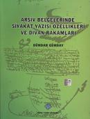 Arşiv Belgelerinde Siyakat Yazısı Özellikleri ve Divan Rakamları %25 i