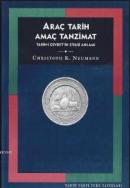 Araç Tarih Amaç Tanzimat %10 indirimli Christoph K. Neumann