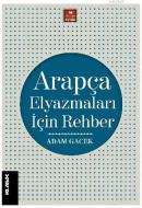 Arapça Elyazmaları İçin Rehber Adam Gacek