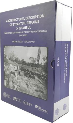 Architectural Description of Byzantine Remains in Istanbul - Excavatio